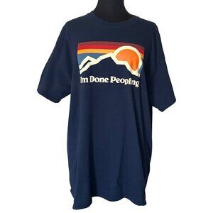 DOM It's About The Art I'm Done Peopling T-Shirt 100% Cotton Adult Size XL